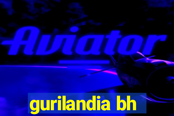 gurilandia bh