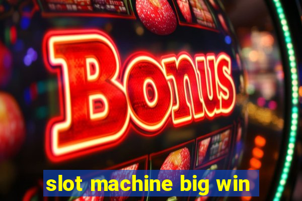 slot machine big win