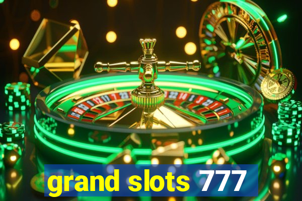 grand slots 777