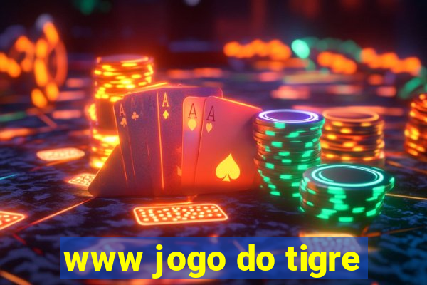 www jogo do tigre