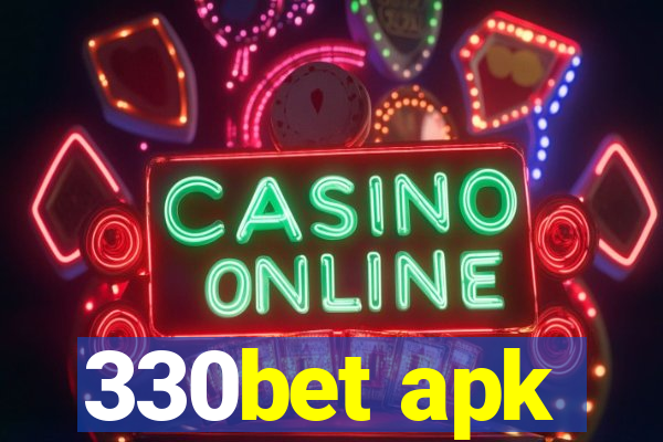 330bet apk