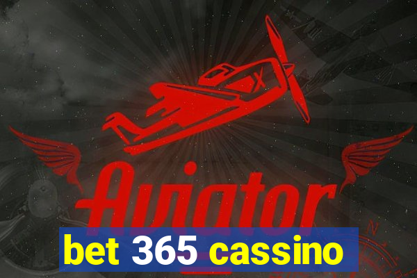 bet 365 cassino