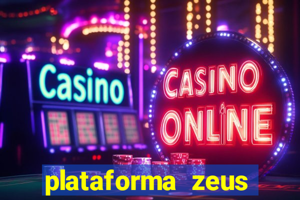 plataforma zeus casino online