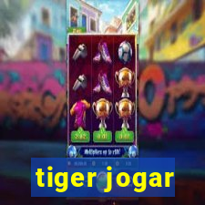 tiger jogar