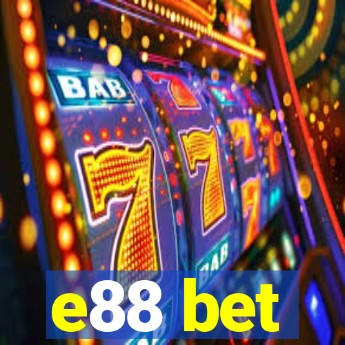 e88 bet