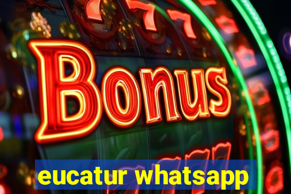 eucatur whatsapp