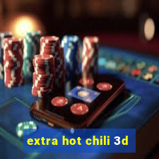 extra hot chili 3d