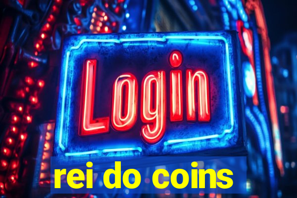 rei do coins