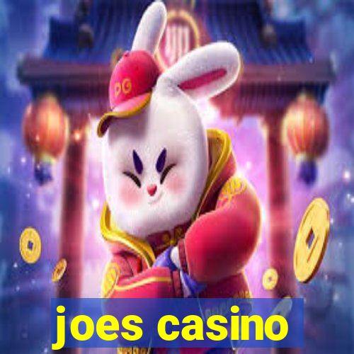 joes casino