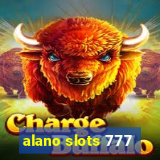 alano slots 777