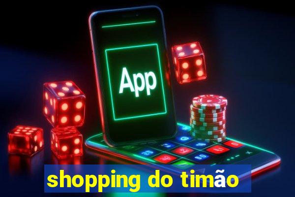 shopping do timão