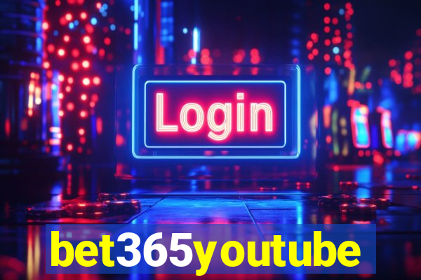 bet365youtube