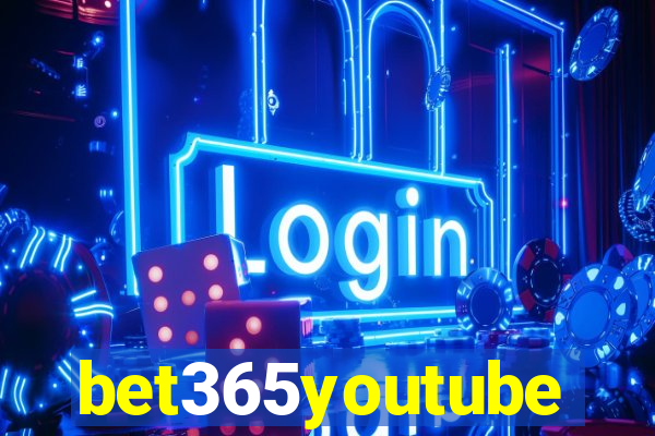 bet365youtube