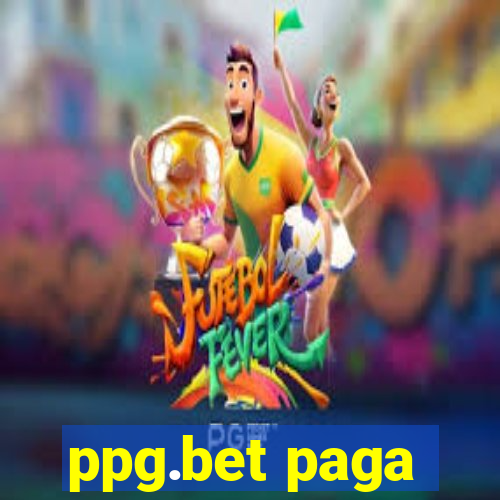 ppg.bet paga