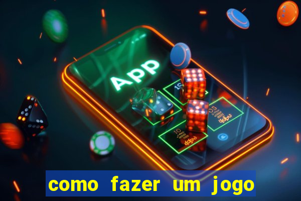 como fazer um jogo de aposta