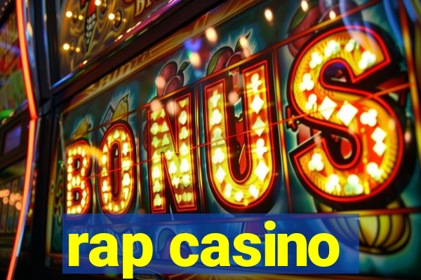 rap casino