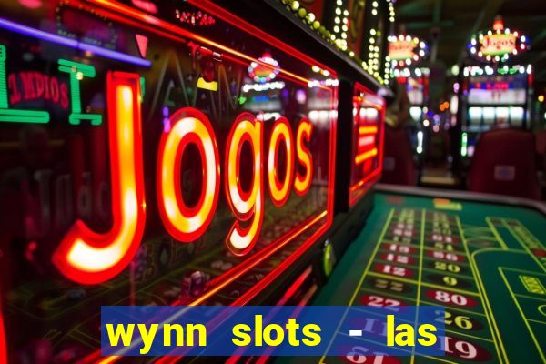 wynn slots - las vegas casino