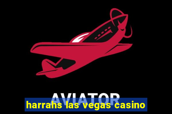 harrahs las vegas casino