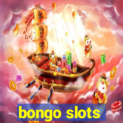 bongo slots