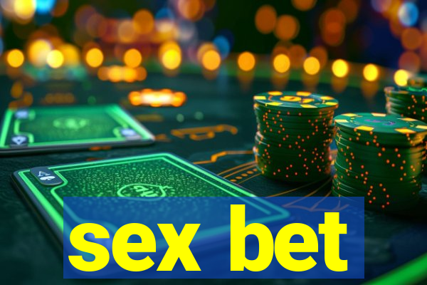 sex bet