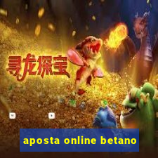 aposta online betano