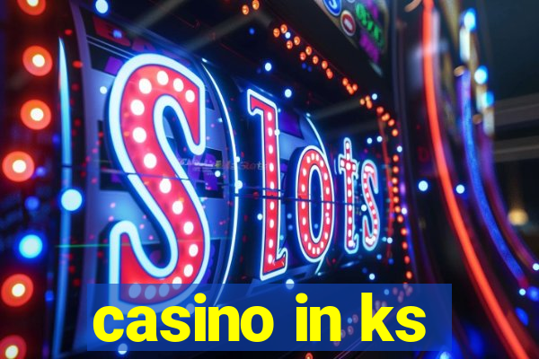 casino in ks