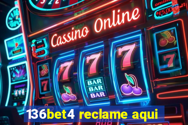 136bet4 reclame aqui