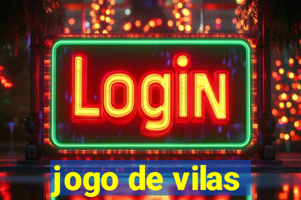 jogo de vilas