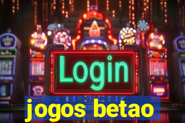 jogos betao