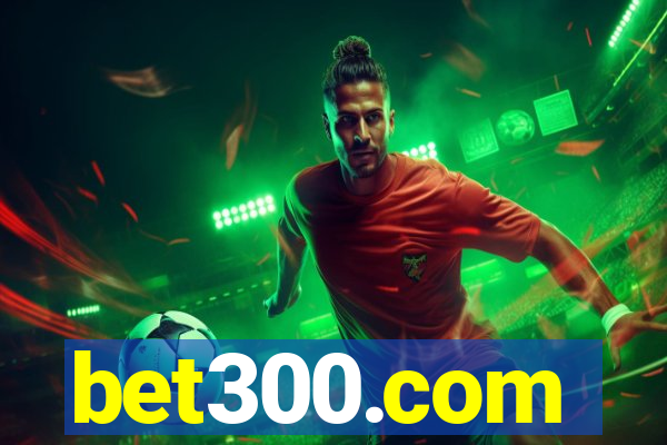 bet300.com