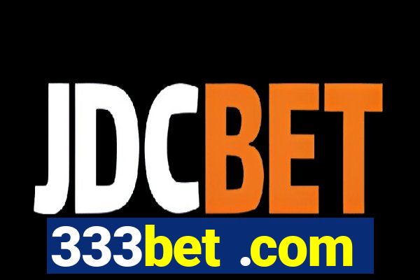 333bet .com