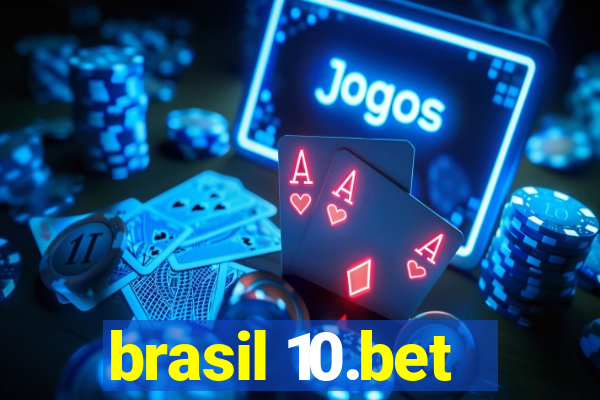 brasil 10.bet