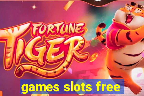 games slots free