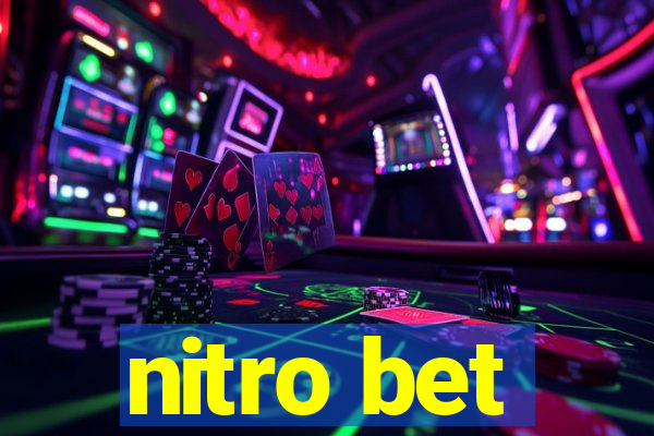 nitro bet