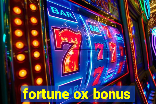 fortune ox bonus