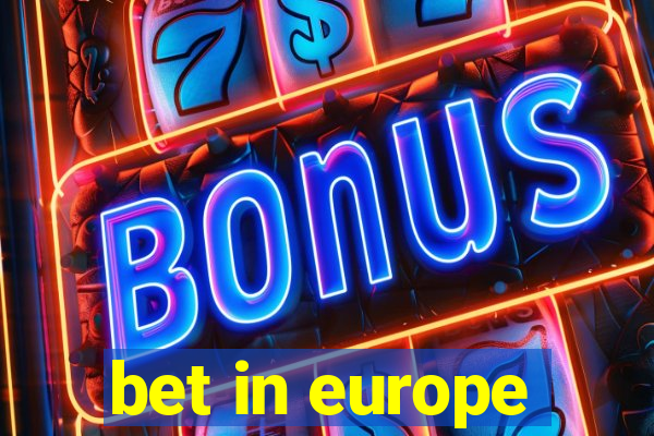 bet in europe