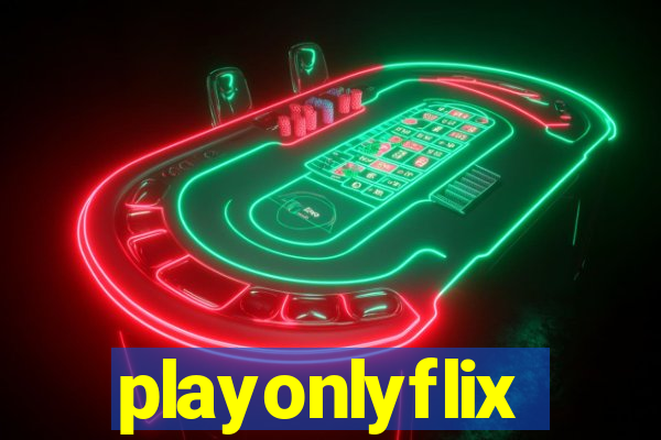 playonlyflix