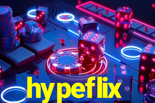 hypeflix