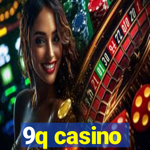 9q casino