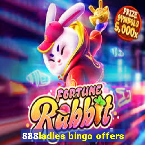 888ladies bingo offers