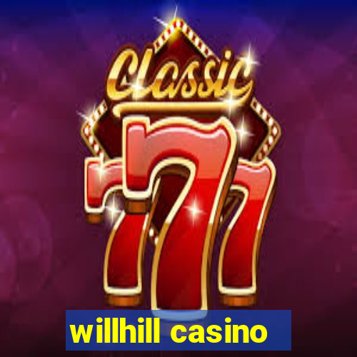 willhill casino