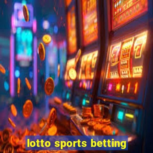 lotto sports betting