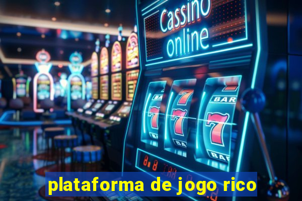 plataforma de jogo rico