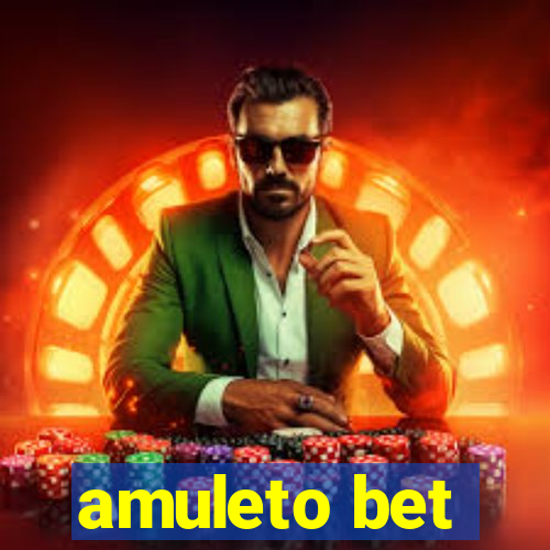 amuleto bet