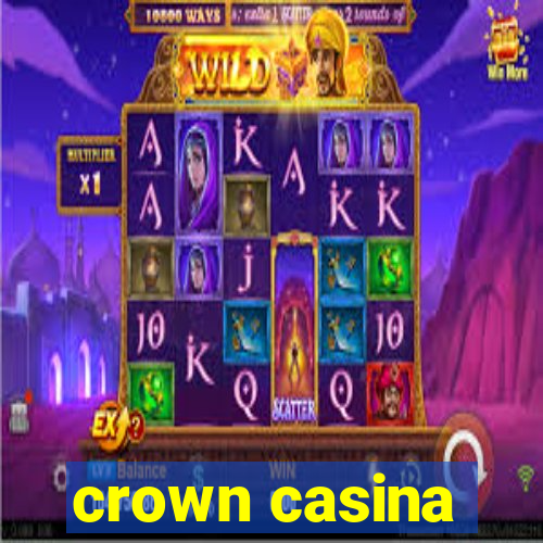 crown casina