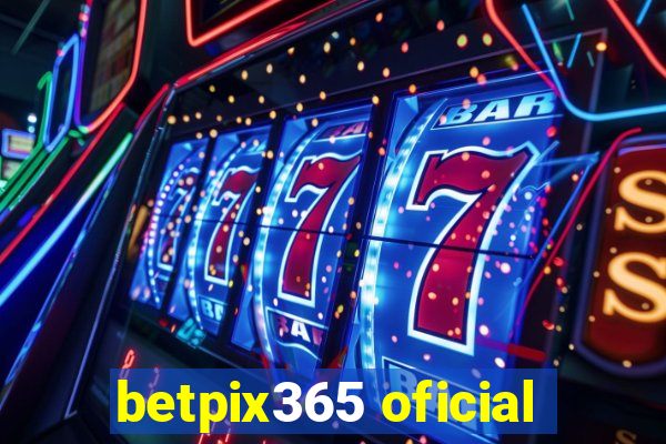 betpix365 oficial