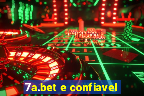 7a.bet e confiavel