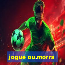 jogue ou.morra