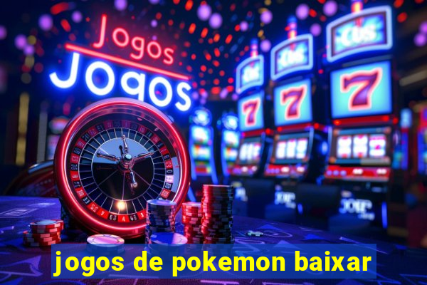 jogos de pokemon baixar