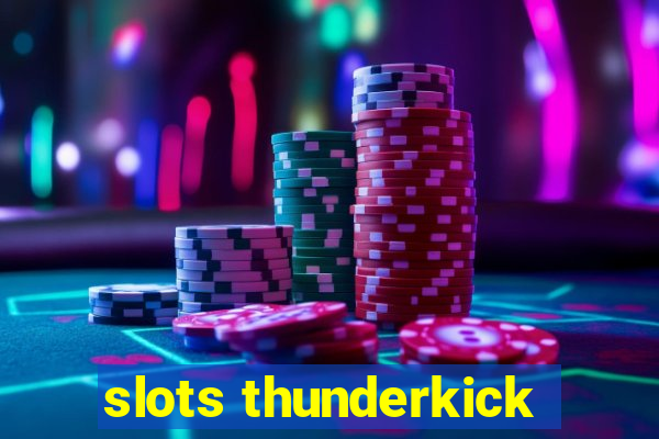 slots thunderkick